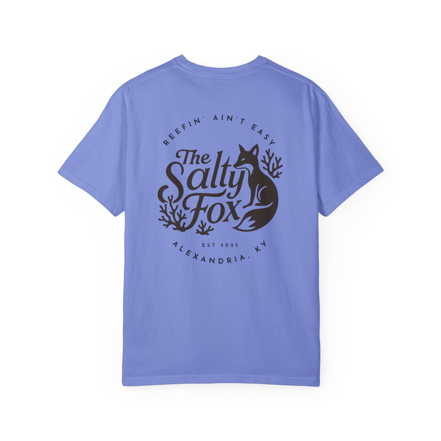 Reefin' Ain't Easy Tee