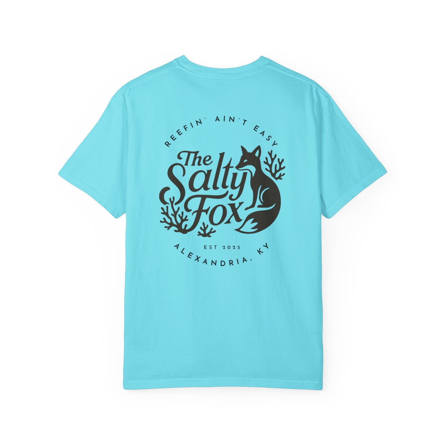 Reefin' Ain't Easy Tee