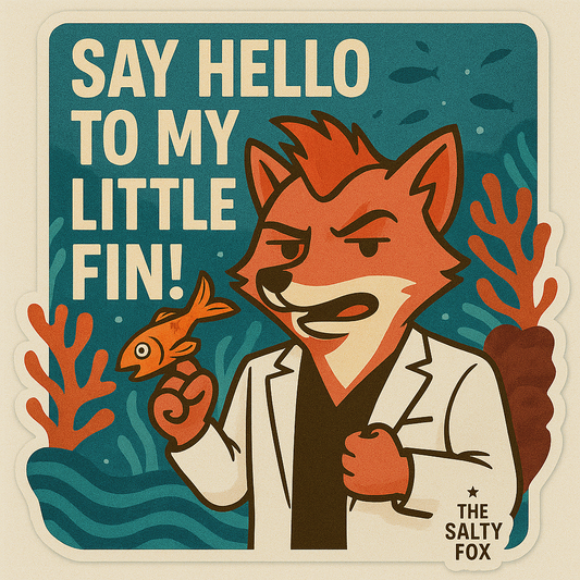 "Say Hello to My Little Fin!" Sticker – 3"